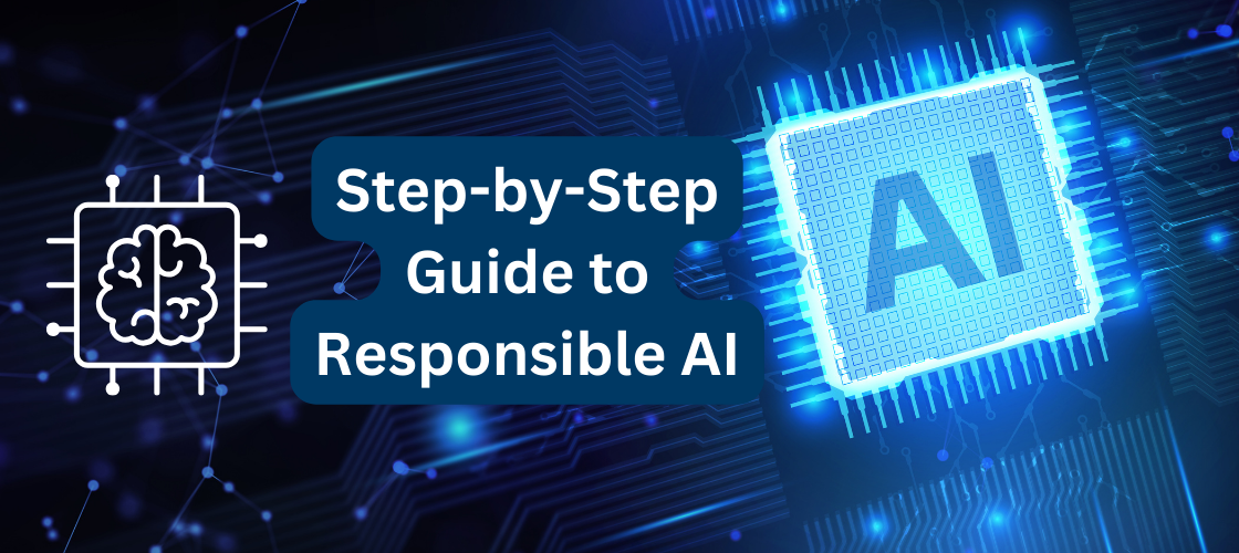 Guide to responsible AI