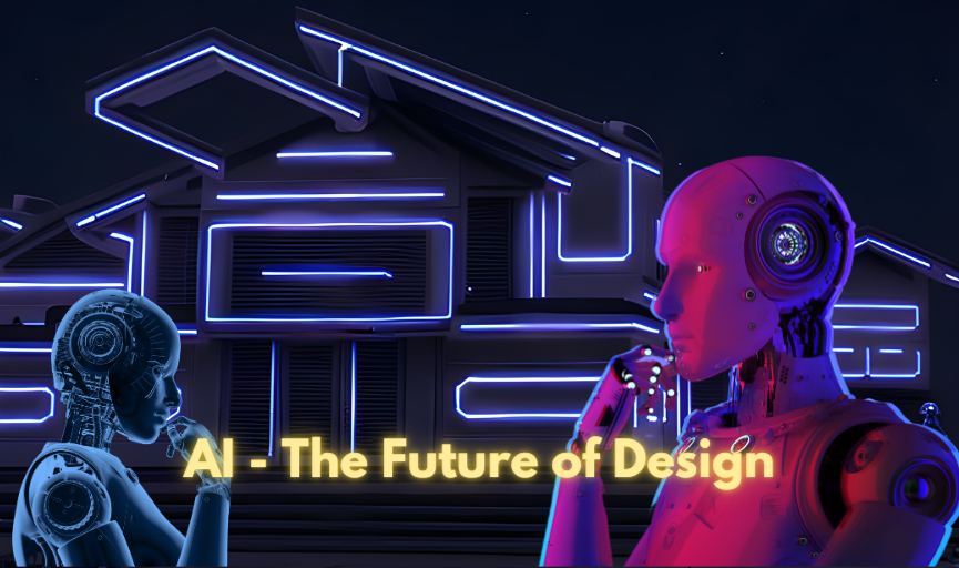 AI - The future of design
