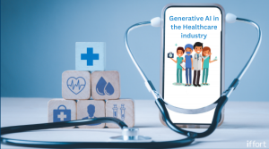 Generative AI in the Healthcare industry